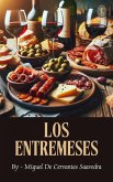 Los entremeses (eBook, ePUB) Los entremeses (eBook, ePUB)