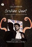 Erskine Quint : Tentacles of Evil (eBook, ePUB) Erskine Quint : Tentacles of Evil (eBook, ePUB)