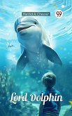 Lord Dolphin (eBook, ePUB)