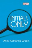 Initials Only (eBook, ePUB)