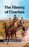 The History of Coaches (eBook, ePUB)