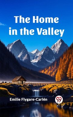 Cover The Home in the Valley (eBook, ePUB)