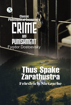 Crime and Punishment and Thus Spake Zarathustra Combo Set Of 2 Book (eBook, ePUB) - Nietzsche, Fyodor Dostoevsky & Friedrich