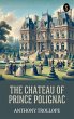 The Chateau of Prince Polignac (eBook,... - Bild 1