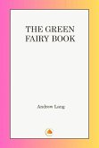 The Green fairy Book (eBook, ePUB) The Green fairy Book (eBook, ePUB)