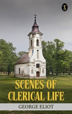 Cover Scenes of Clerical Life (eBook, ePUB)