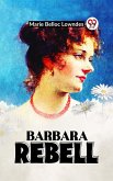 BARBARA REBELL (eBook, ePUB) BARBARA REBELL (eBook, ePUB)