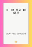 THUVIA, MAID OF MARS (eBook, ePUB)