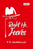 Right Ho, Jeeves (eBook, ePUB)