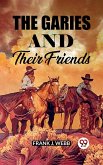 The Garies And Their Friends (eBook, ePUB)