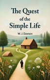The Quest Of The Simple Life (eBook, ePUB)