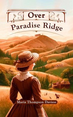 Over Paradise Ridge (eBook, ePUB) - Daviess, Maria Thompson