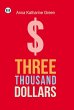 Three Thousand Dollars (eBook, ePUB) - Bild 1