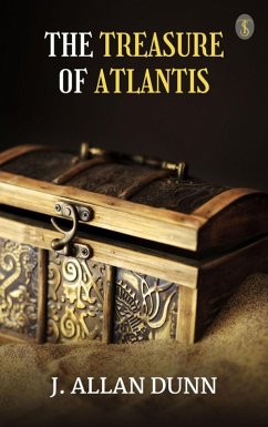 The Treasure of Atlantis (eBook, ePUB) - Dunn, J. Allan