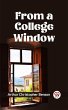 From A College Window (eBook, ePUB) - Bild 1