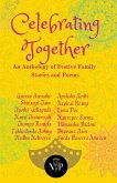 Celebrating Together: An Anthology of Festive Family Stories (eBook, ePUB)