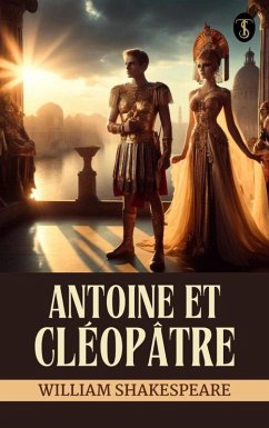 Antoine et Cléopâtre (eBook, ePUB) - Shakespeare, William