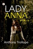 Lady Anna Vol I (eBook, ePUB) Lady Anna Vol I (eBook, ePUB)