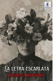La letra escarlata (Spanish) (eBook, ePUB)