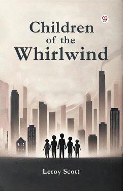 Children of the Whirlwind (eBook, ePUB) - Scott, Leroy