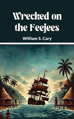 Cover Wrecked on the Feejees (eBook, ePUB)