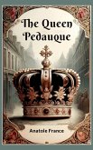 The Queen Pedauque (eBook, ePUB)