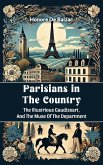 Parisians in the Country The Illustrious Gaudissart, And The Muse Of The DePartment (eBook, ePUB)