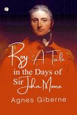 Roy: A tale in the Days of Sir John Moore (eBook, ePUB)