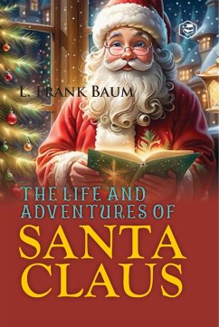 Cover The Life And Adventures Of Santa Cluse (eBook, ePUB)