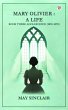 Mary Olivier: A Life BOOK THREE... - Bild 1