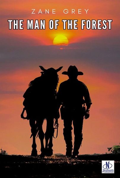 The Man of The Forest (eBook, ePUB)