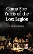 Camp Fire Yarns of the Lost Legion... - Bild 1