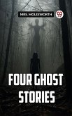 Four Ghost Stories (eBook, ePUB)