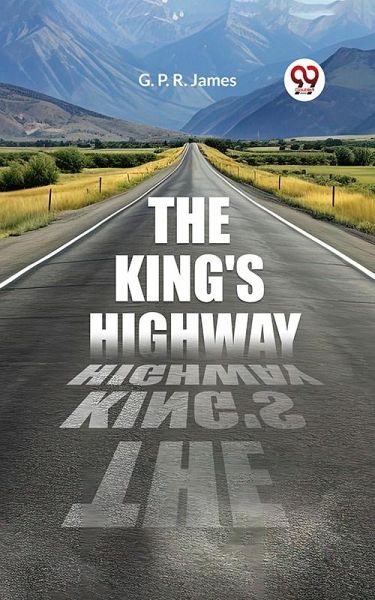 The King's Highway (eBook, ePUB) The King's Highway (eBook, ePUB)