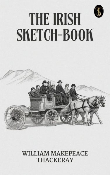 The Irish Sketch-book (eBook, ePUB)