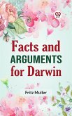 Facts and Arguments for Darwin (eBook, ePUB) Facts and Arguments for Darwin (eBook, ePUB)