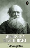 Memoirs of a Revolutionist (eBook, ePUB) Memoirs of a Revolutionist (eBook, ePUB)