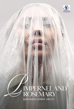 Cover PIMPERNEL AND ROSEMARY (eBook, ePUB)