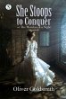 She Stoops to Conquer or, The Mistakes... - Bild 1
