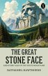 The Great Stone Face, and Other Tales... - Bild 1