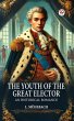 The Youth of the Great Elector An... - Bild 1