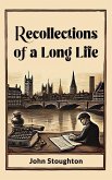 Recollections of a Long Life (eBook, ePUB)