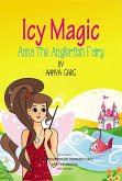 Icy Magic Anna The Anglerfish Fairy (eBook, ePUB) Icy Magic Anna The Anglerfish Fairy (eBook, ePUB)