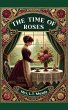 The Time of Roses (eBook, ePUB) - Bild 1