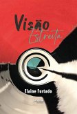 Visão estreita (eBook, ePUB)