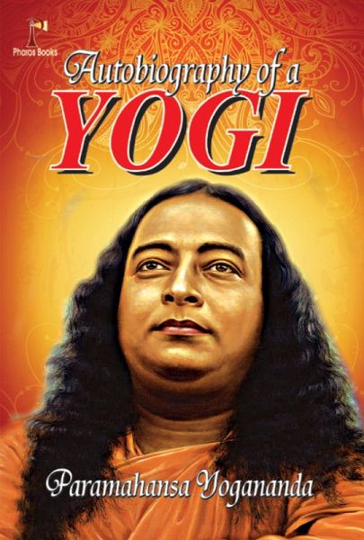 Autobiography of a Yogi (eBook, ePUB)