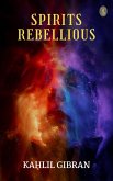 Spirits Rebellious (eBook, ePUB)