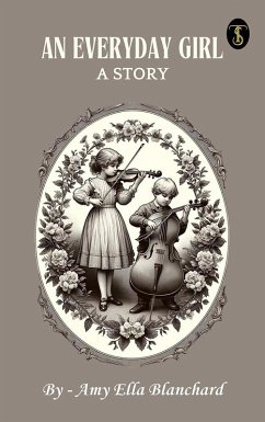 Cover An Everyday Girl: A Story (eBook, ePUB)