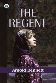 The Regent (eBook, ePUB) The Regent (eBook, ePUB)