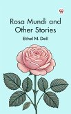 Rosa Mundi and Other Stories (eBook, ePUB) Rosa Mundi and Other Stories (eBook, ePUB)